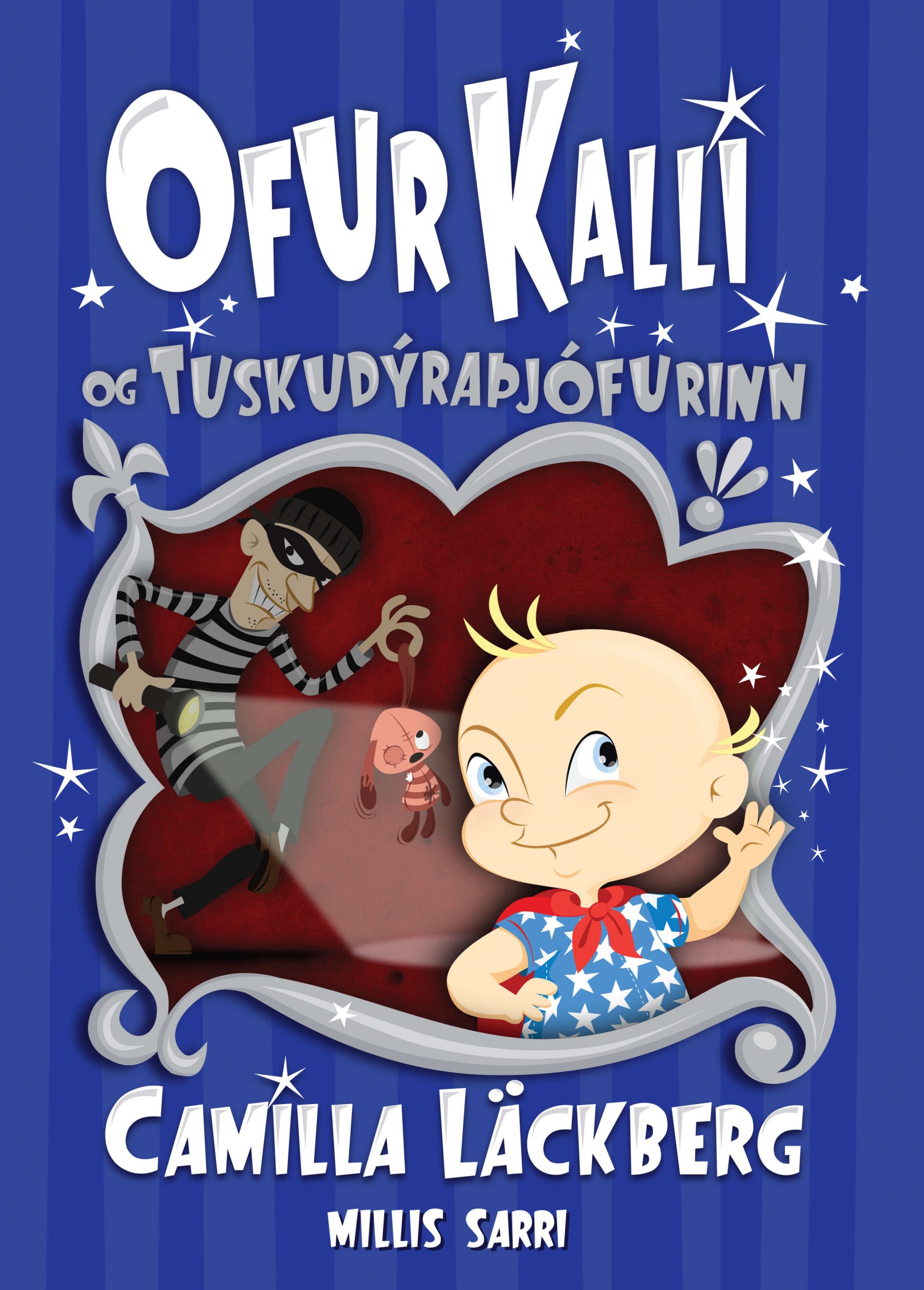 Ofur Kalli og tuskudýraþjófurinn