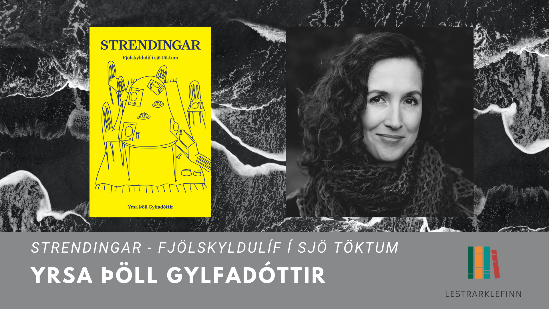 Eftir flóðið – Strendingar eftir Yrsu Þöll Gylfadóttur
