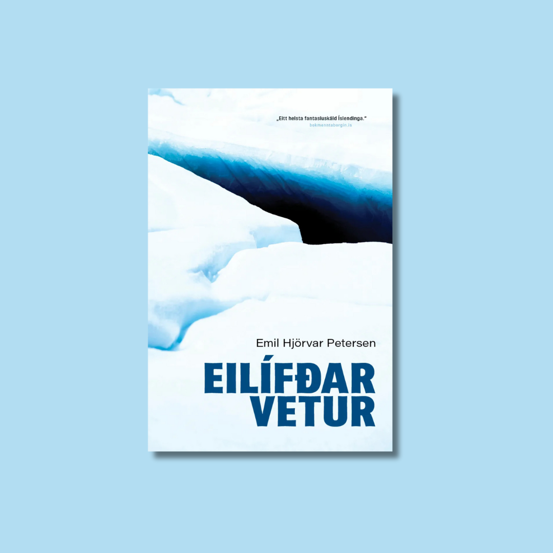 Dystópískt Ísland í eilífum vetri