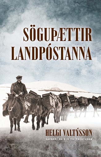 Bókakápa Söguþættir landpóstanna
